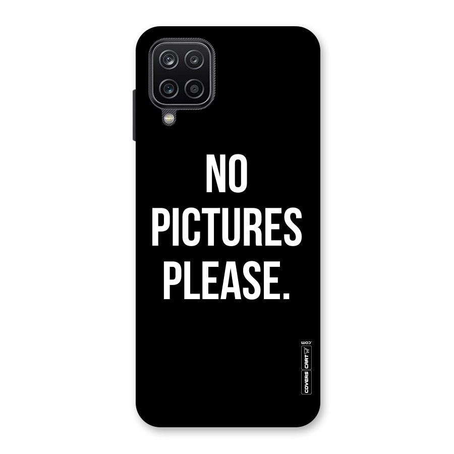 No Pictures Please Back Case for Galaxy A12