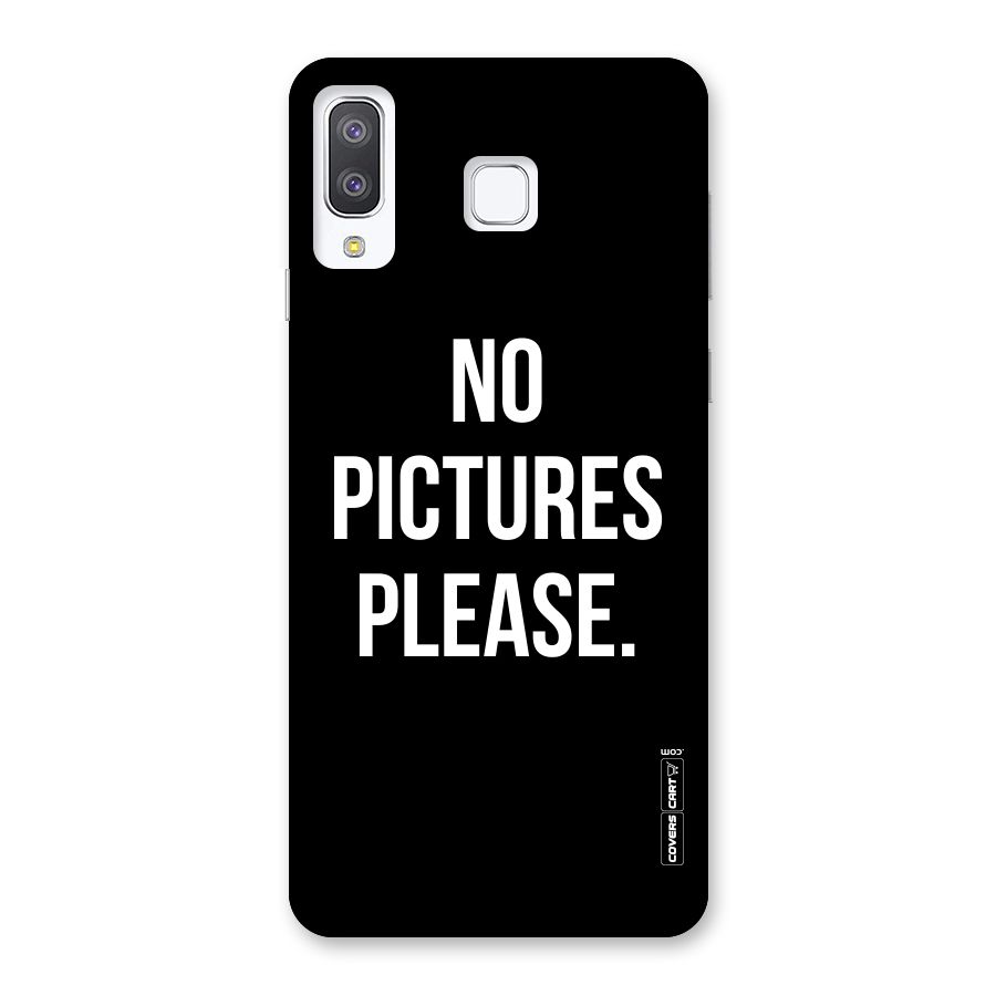 No Pictures Please Back Case for Galaxy A8 Star