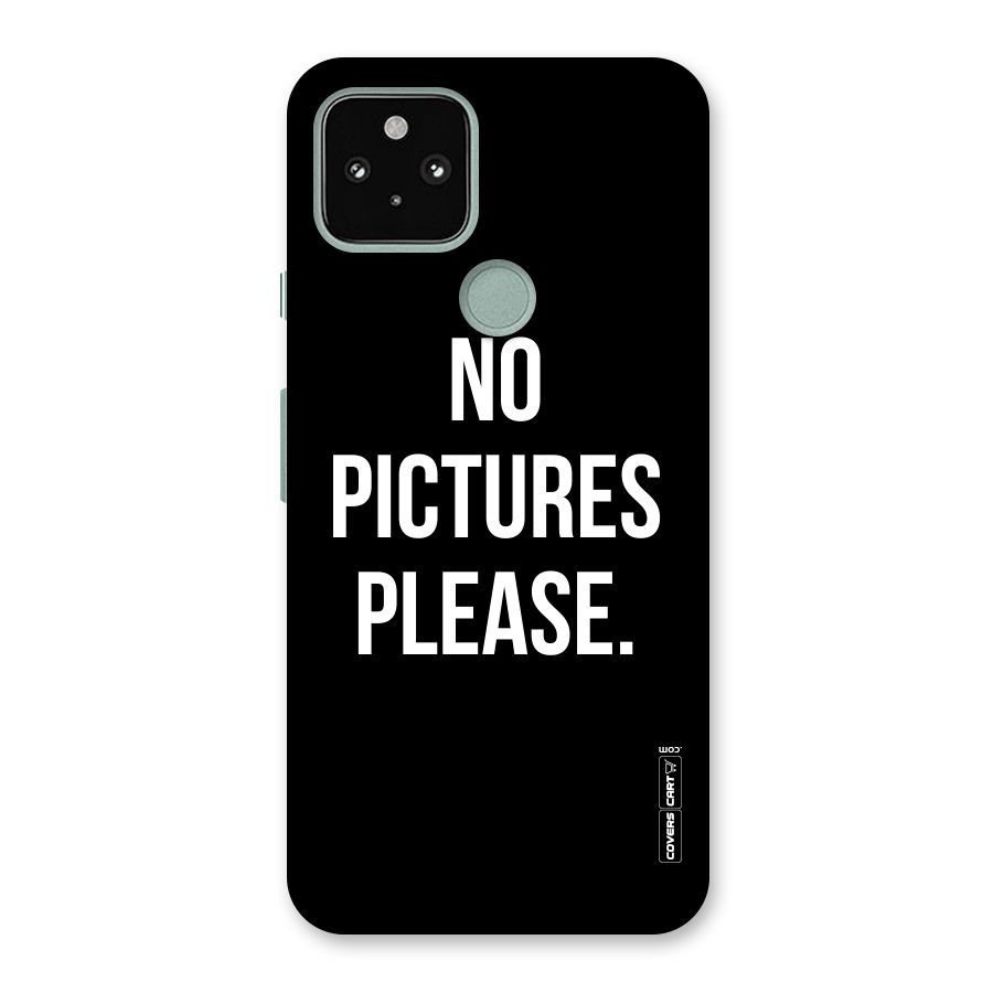 No Pictures Please Back Case for Google Pixel 5