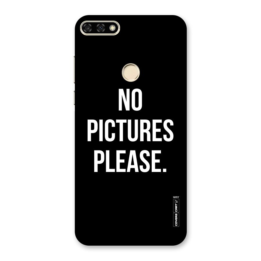 No Pictures Please Back Case for Honor 7A