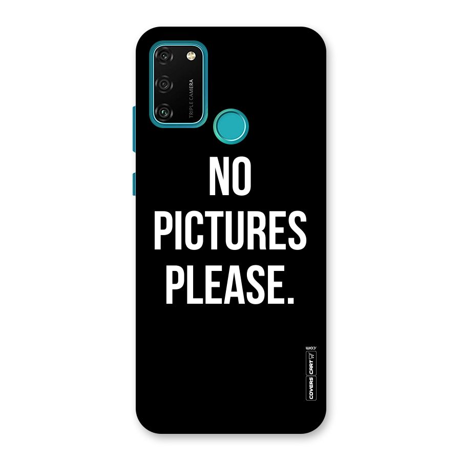 No Pictures Please Back Case for Honor 9A