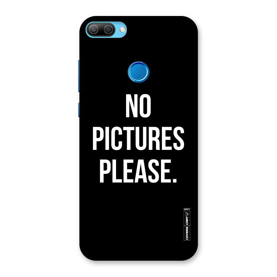 No Pictures Please Back Case for Honor 9N