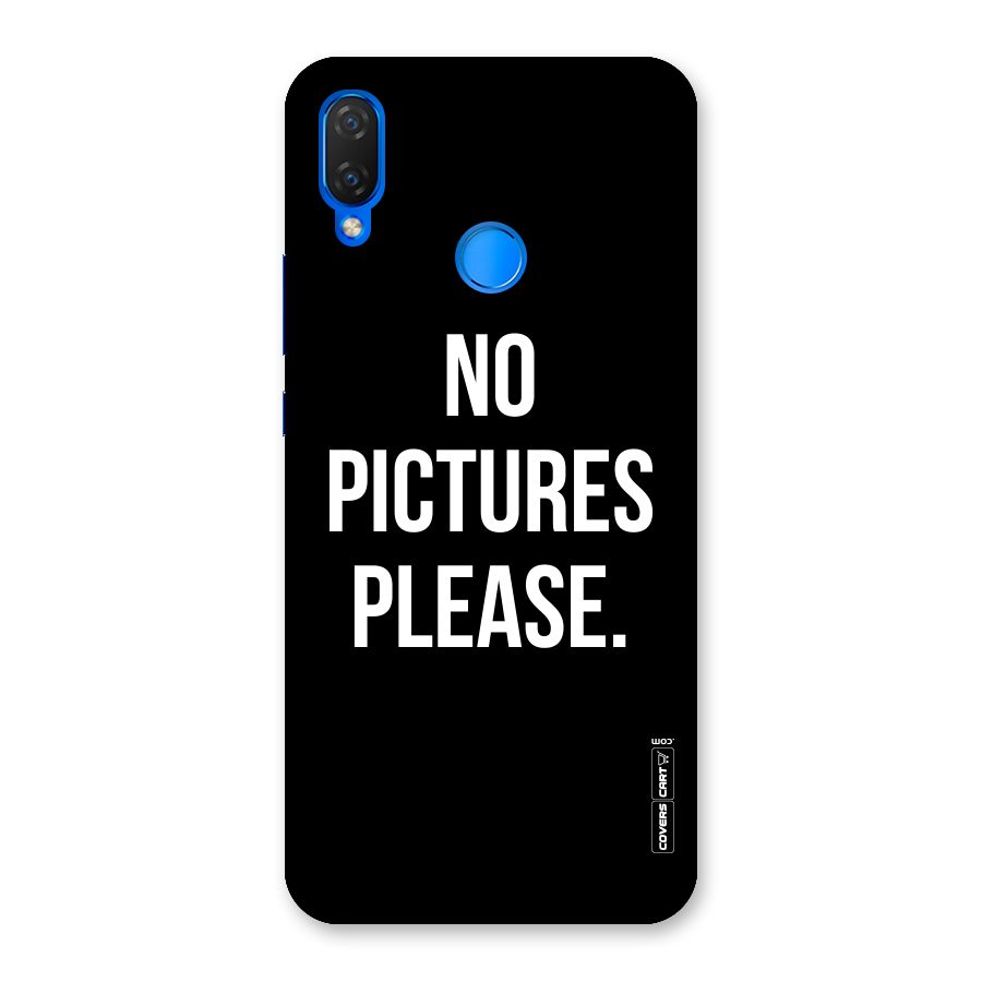 No Pictures Please Back Case for Huawei P Smart+