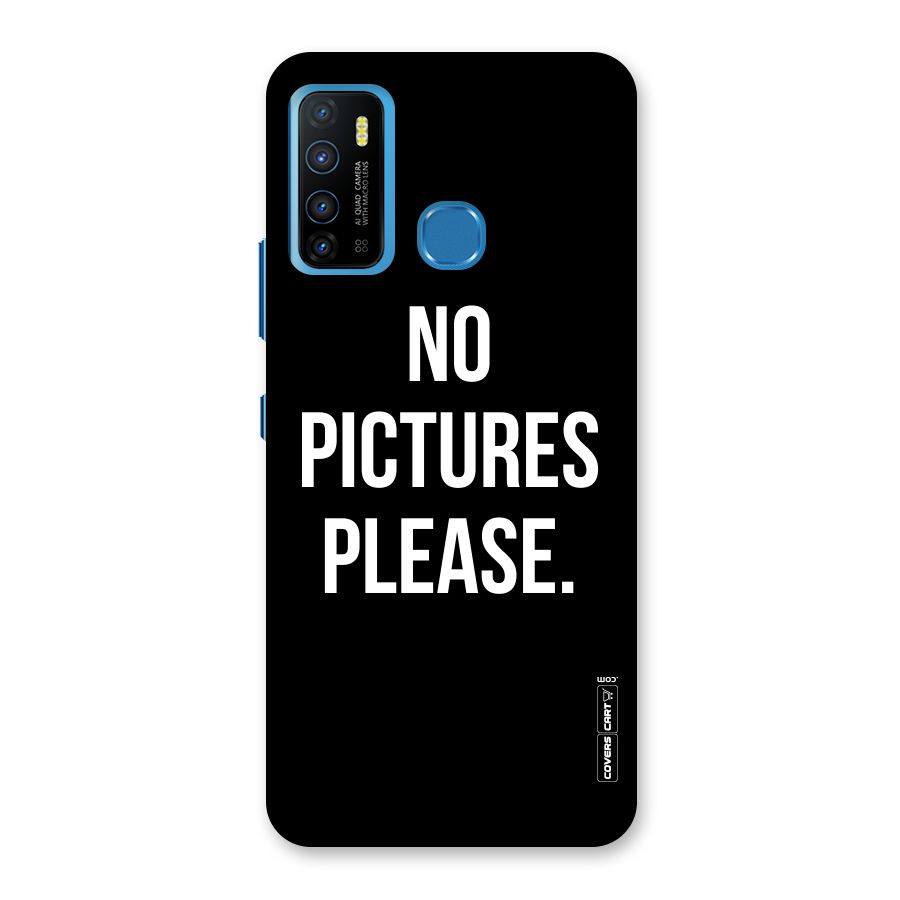 No Pictures Please Back Case for Infinix Hot 9