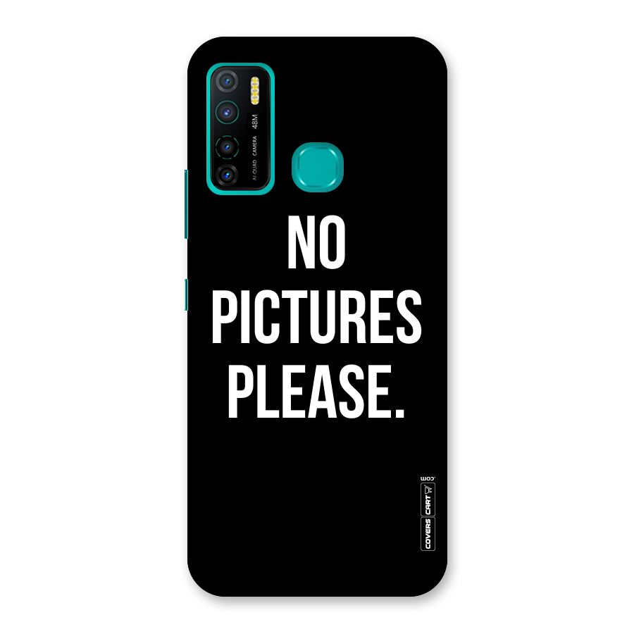 No Pictures Please Back Case for Infinix Hot 9 Pro