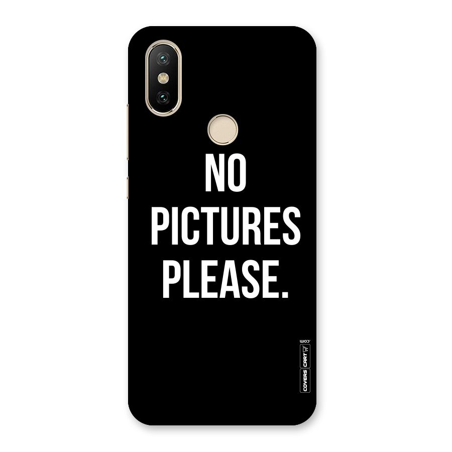 No Pictures Please Back Case for Mi A2