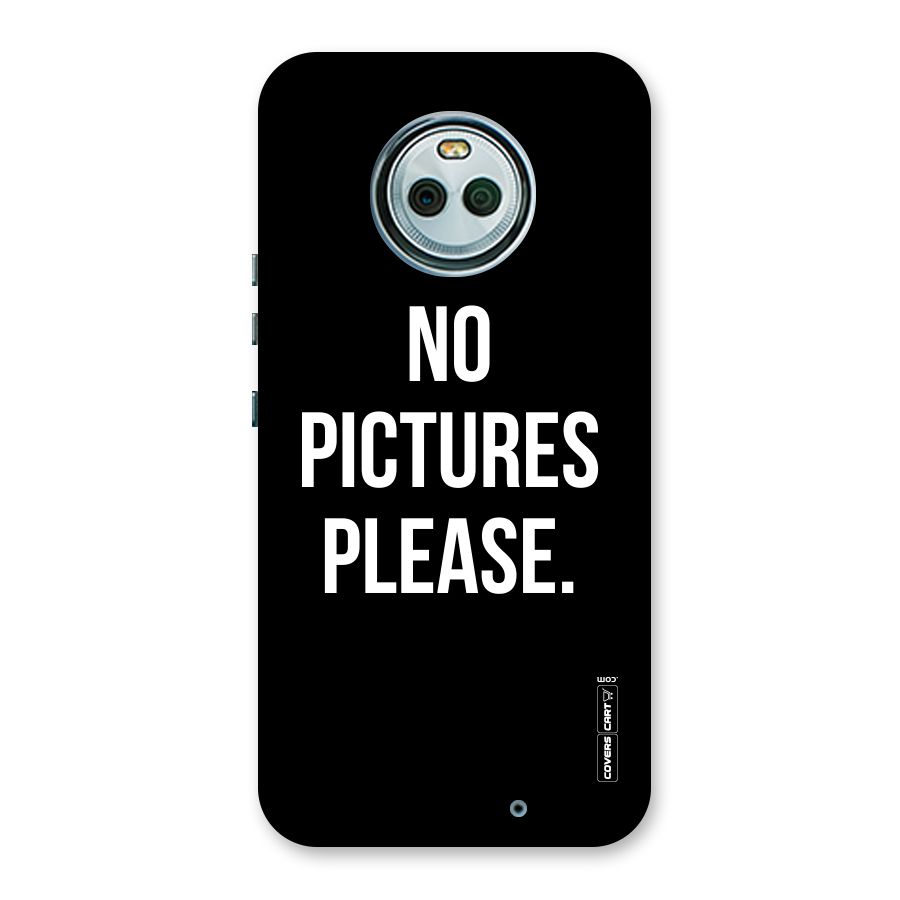 No Pictures Please Back Case for Moto X4
