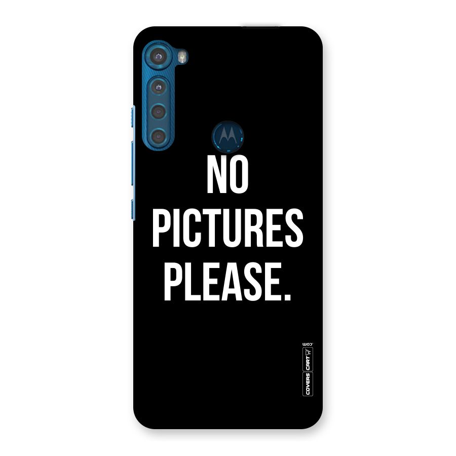 No Pictures Please Back Case for Motorola One Fusion Plus