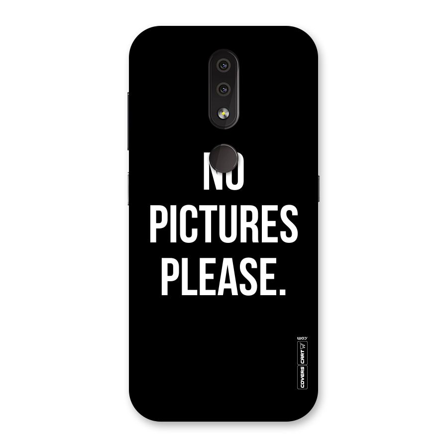 No Pictures Please Back Case for Nokia 4.2