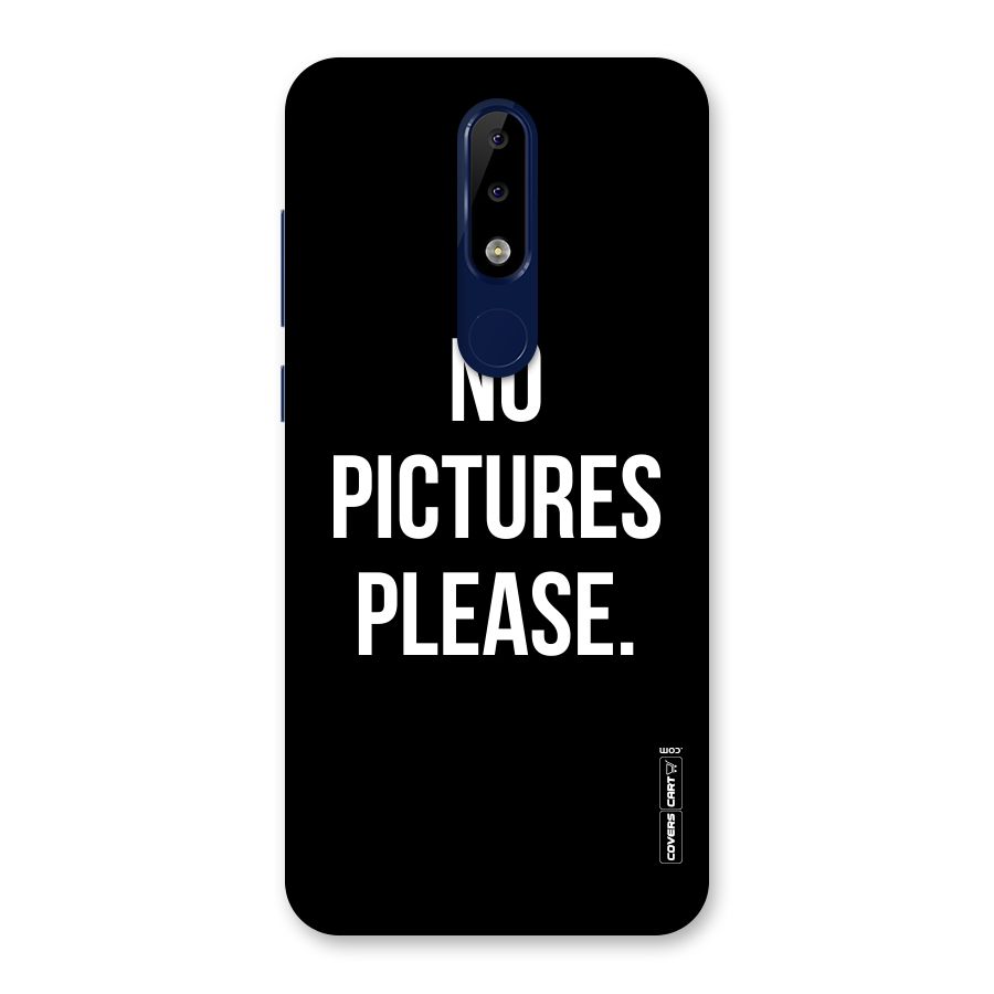 No Pictures Please Back Case for Nokia 5.1 Plus