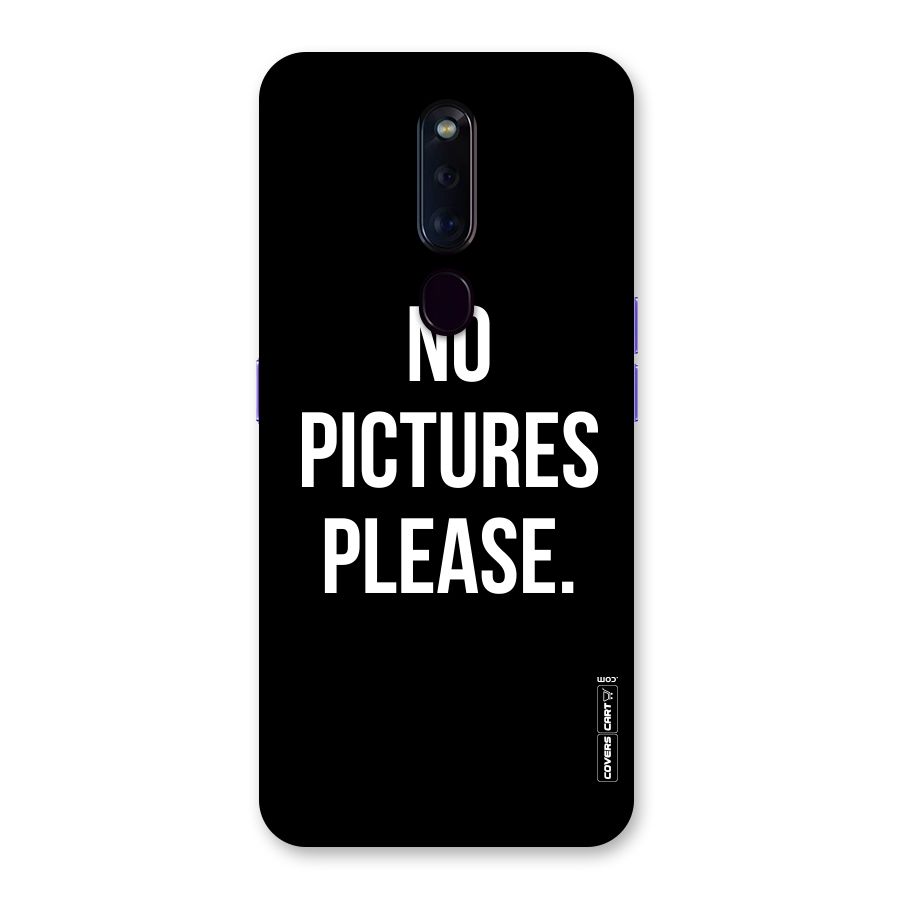 No Pictures Please Back Case for Oppo F11 Pro