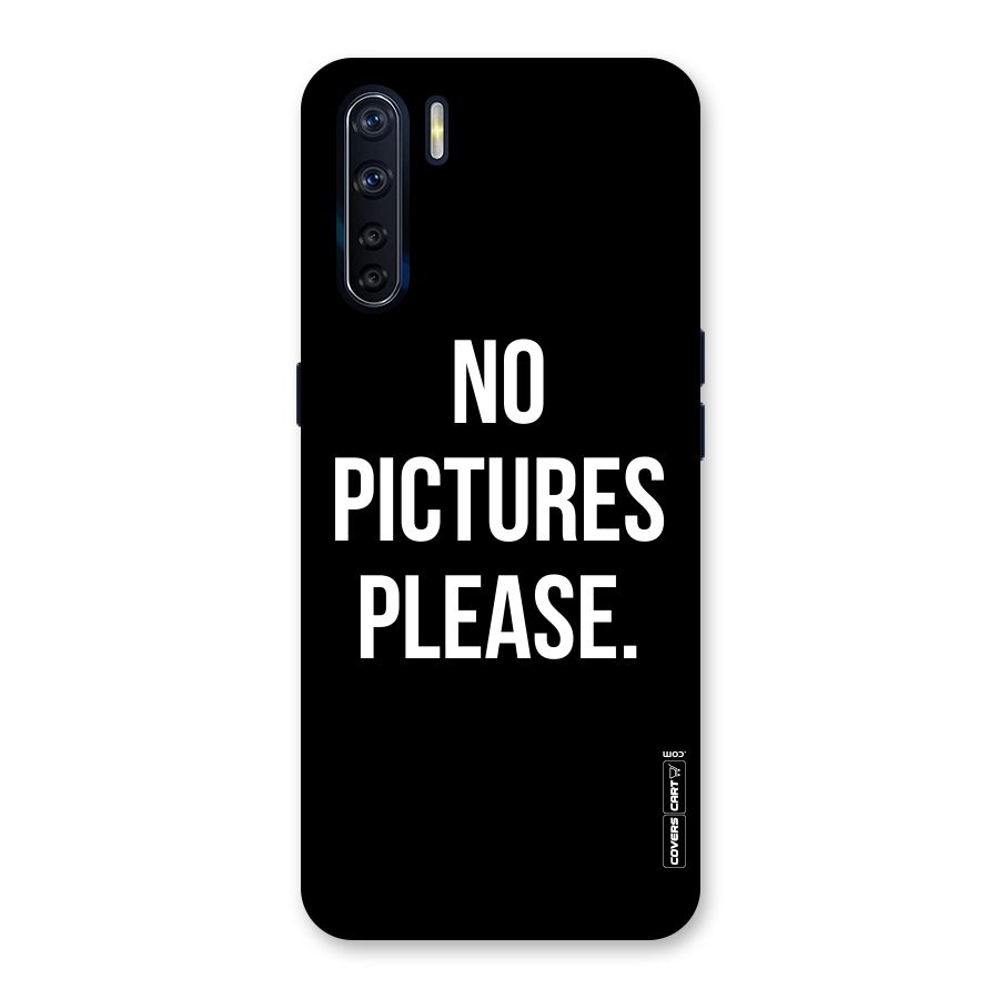 No Pictures Please Back Case for Oppo F15