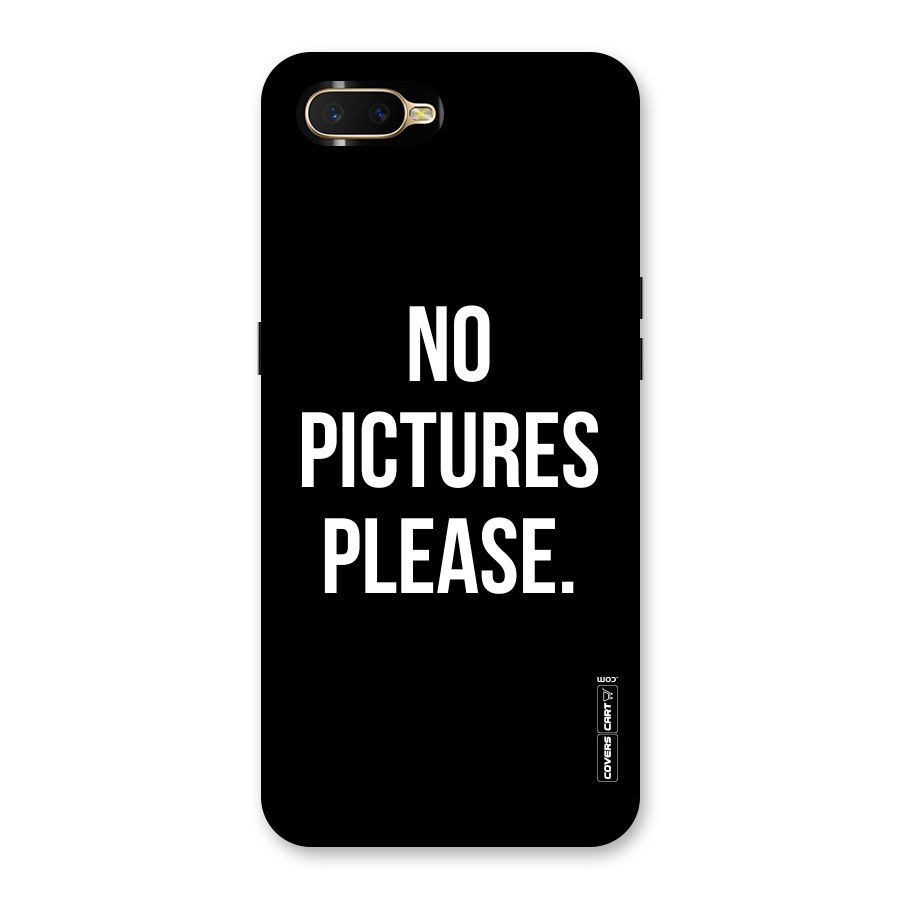 No Pictures Please Back Case for Oppo K1