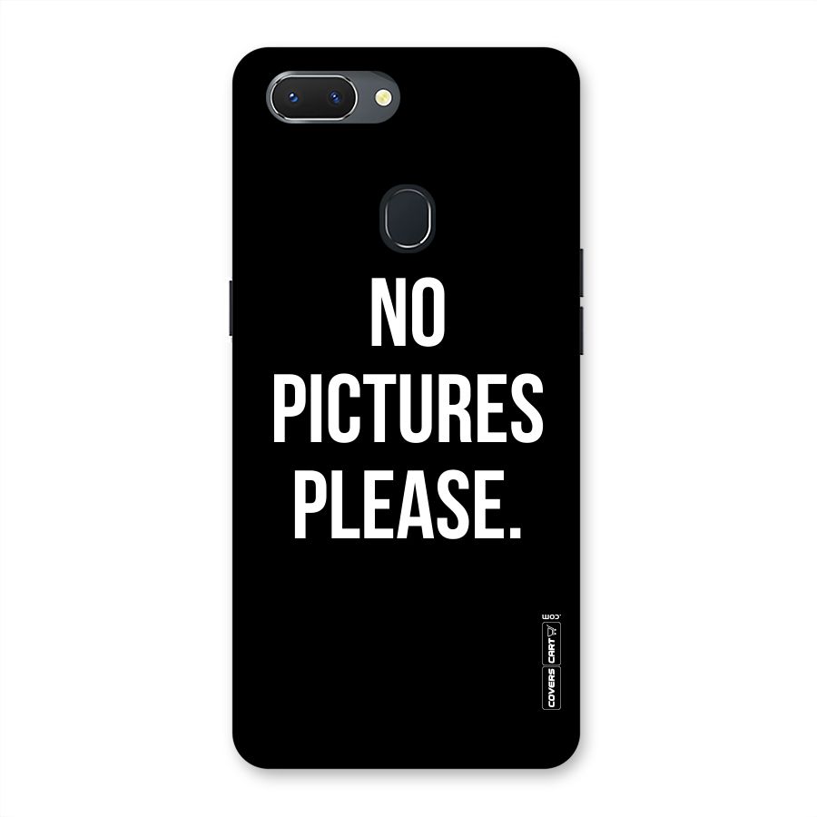 No Pictures Please Back Case for Oppo Realme 2