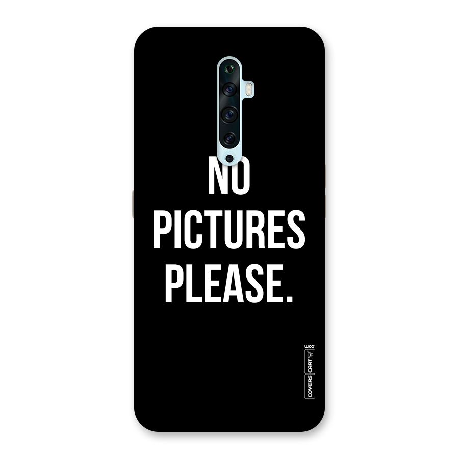 No Pictures Please Back Case for Oppo Reno2 Z