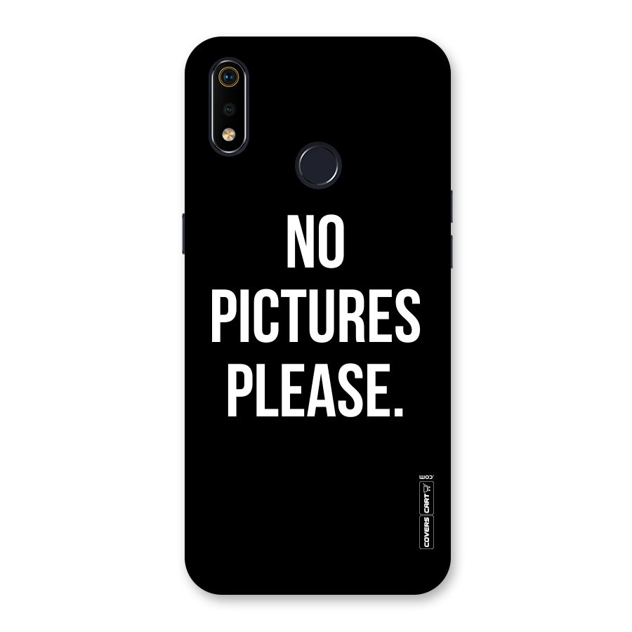 No Pictures Please Back Case for Realme 3i
