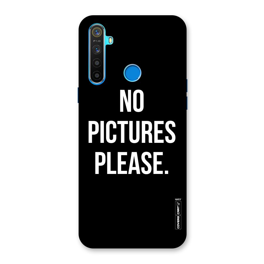 No Pictures Please Back Case for Realme 5