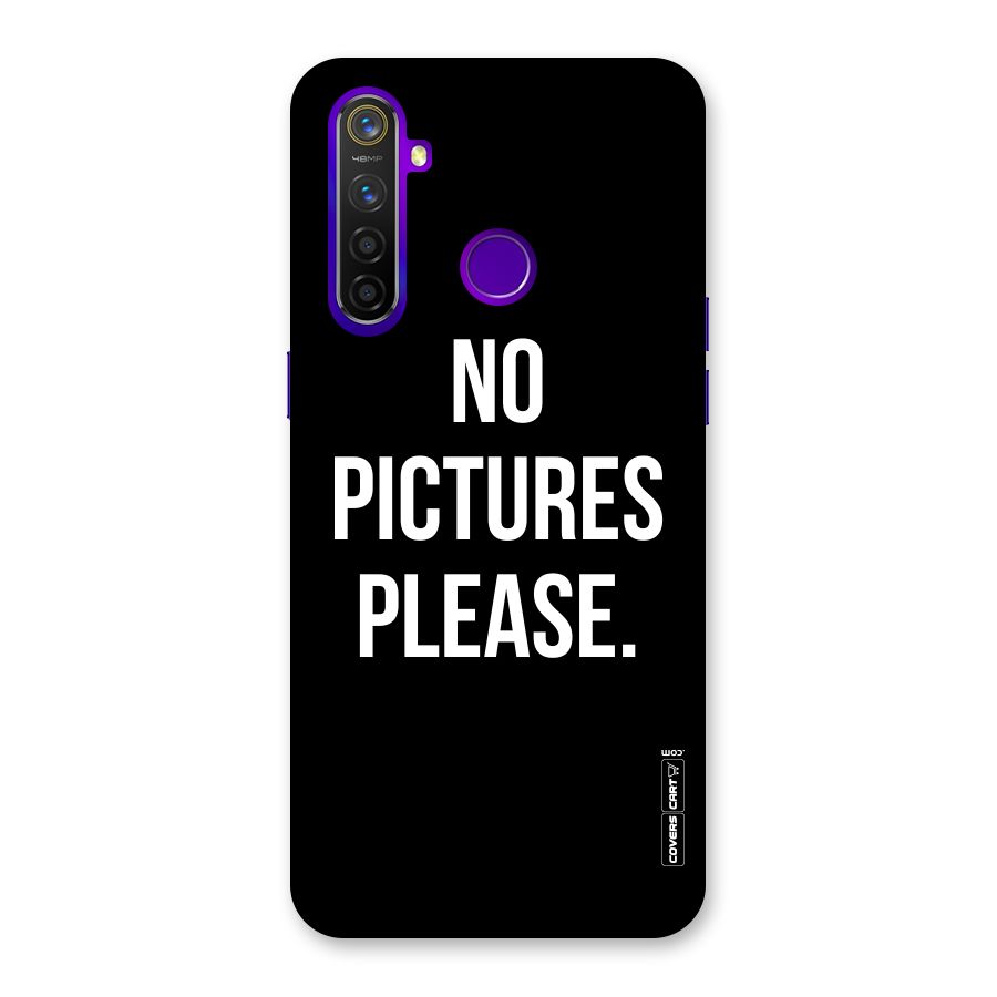 No Pictures Please Back Case for Realme 5 Pro