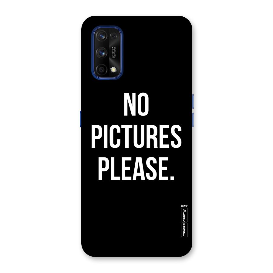 No Pictures Please Back Case for Realme 7 Pro