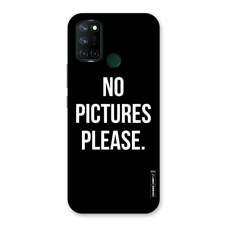 No Pictures Please Back Case for Realme 7i
