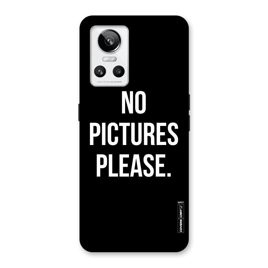 No Pictures Please Back Case for Realme GT Neo 3