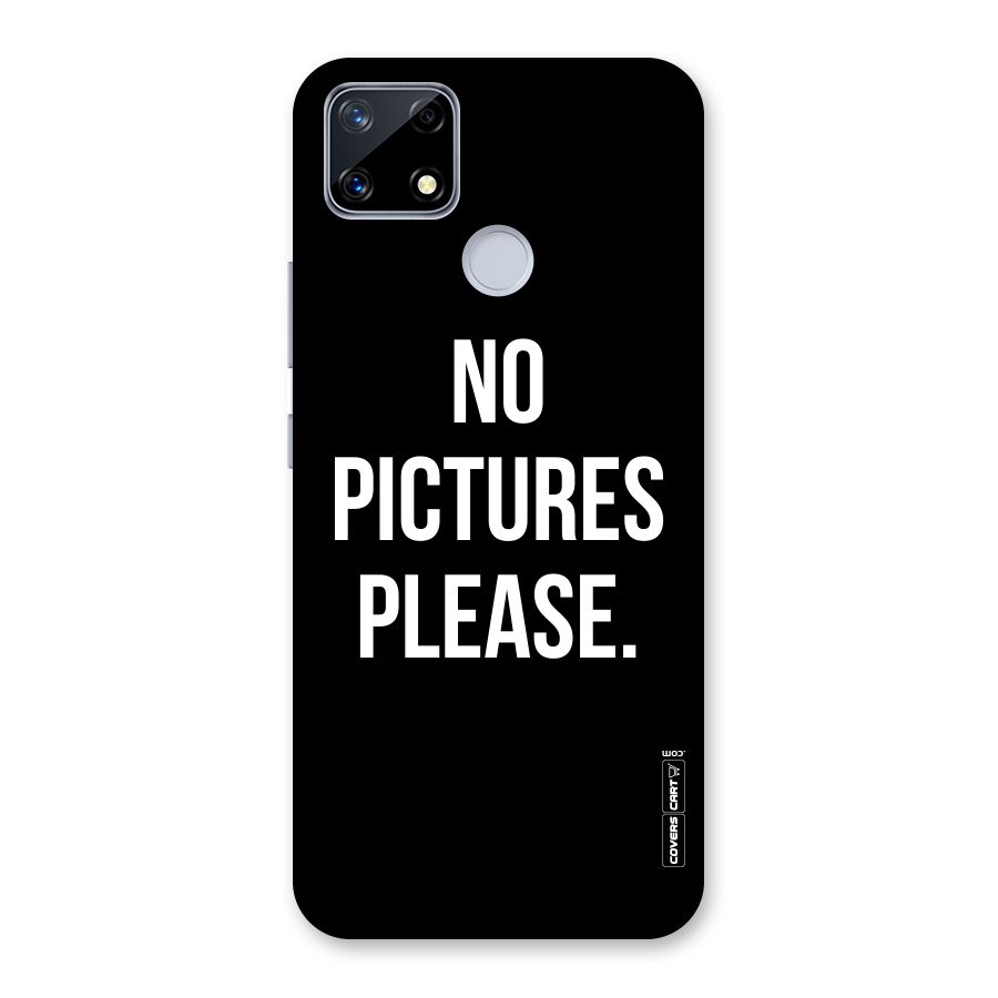 No Pictures Please Back Case for Realme Narzo 20