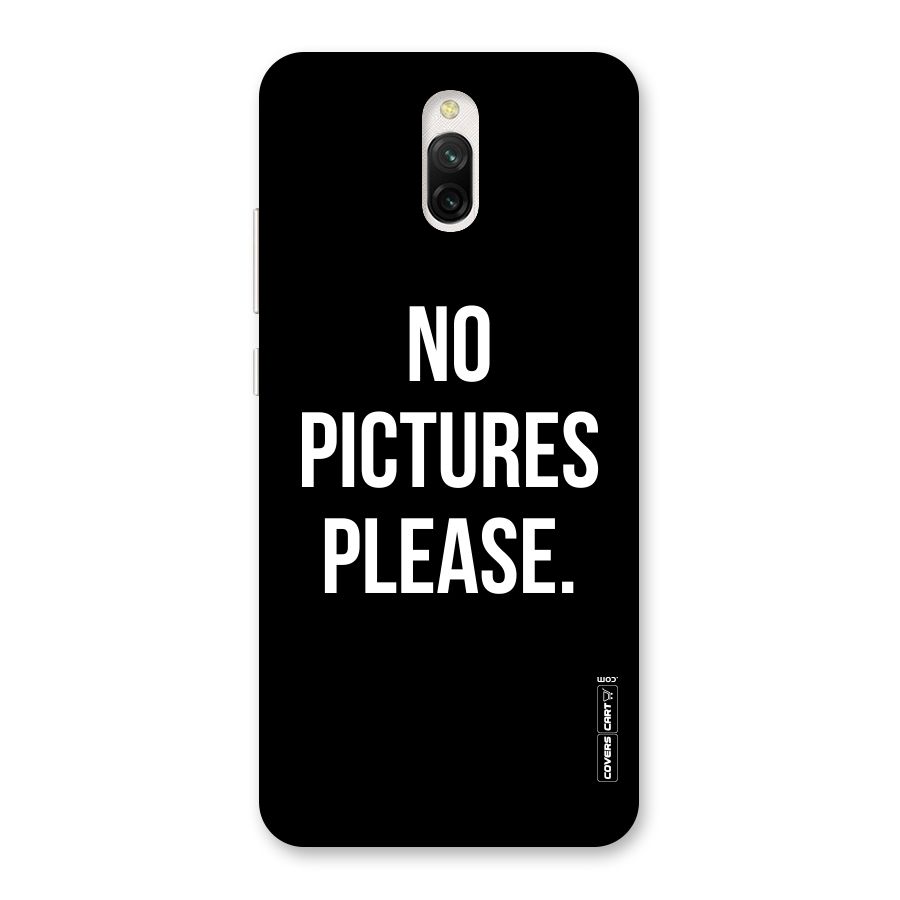 No Pictures Please Back Case for Redmi 8A Dual