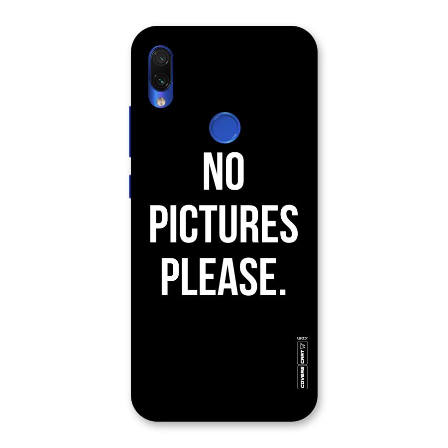 No Pictures Please Back Case for Redmi Note 7S
