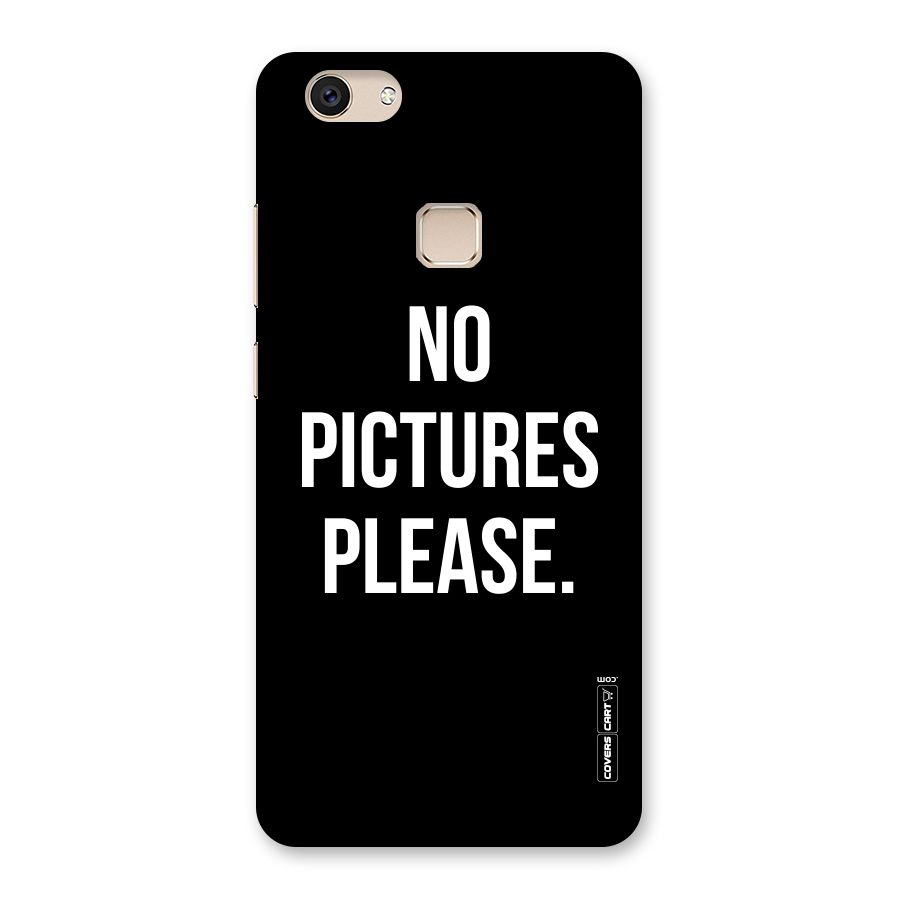 No Pictures Please Back Case for Vivo V7