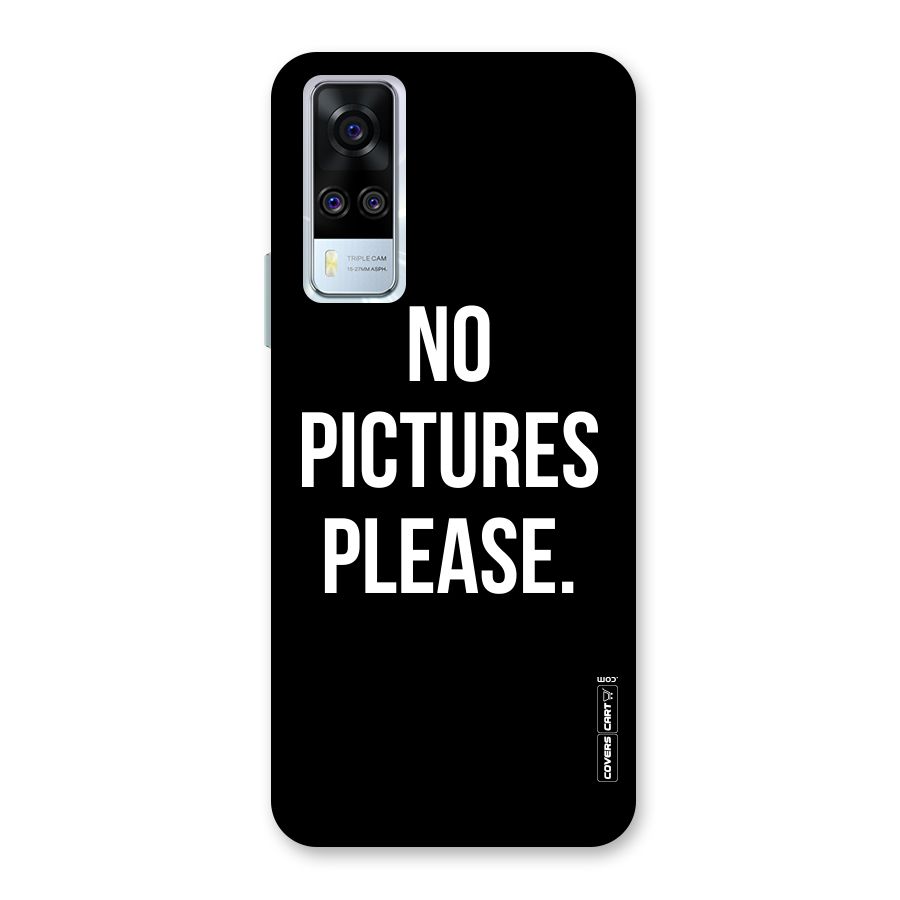 No Pictures Please Back Case for Vivo Y31