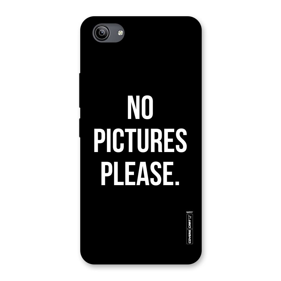 No Pictures Please Back Case for Vivo Y81i