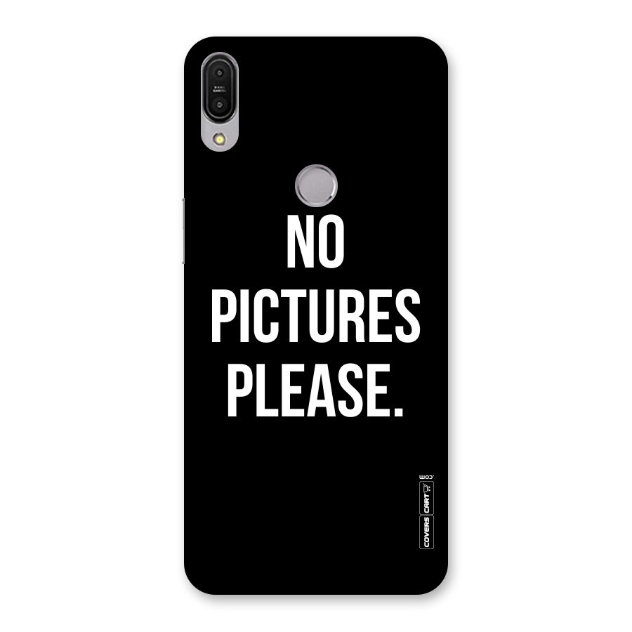No Pictures Please Back Case for Zenfone Max Pro M1