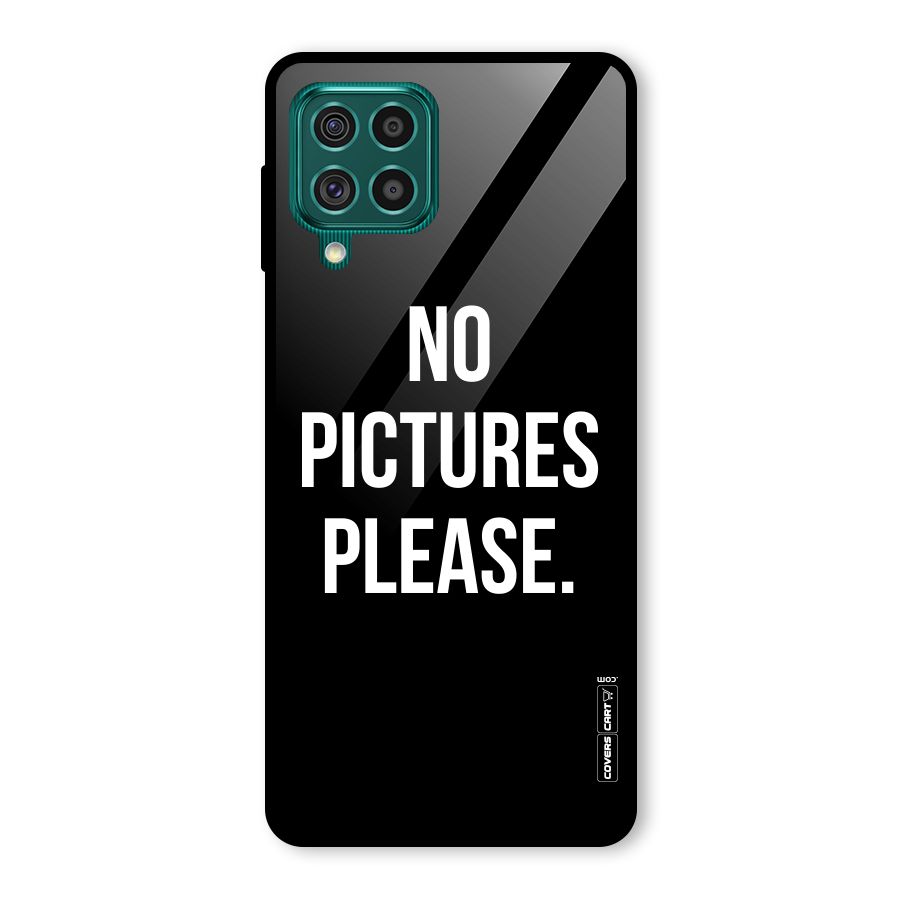 No Pictures Please Glass Back Case for Galaxy F62