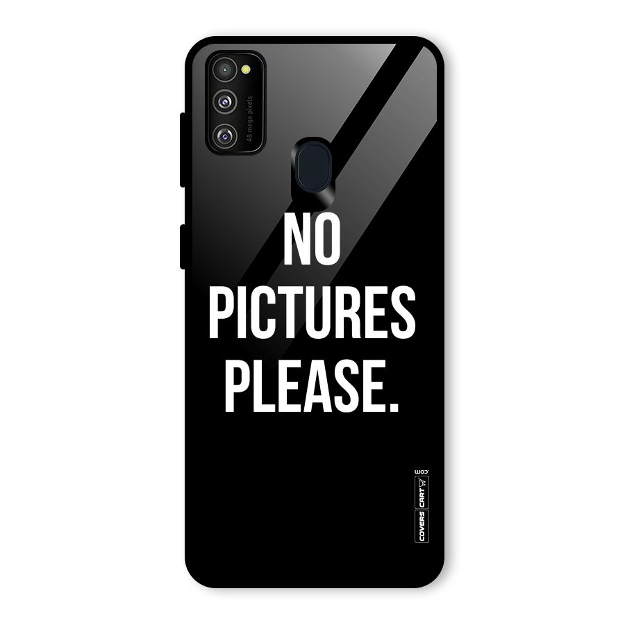 No Pictures Please Glass Back Case for Galaxy M30s