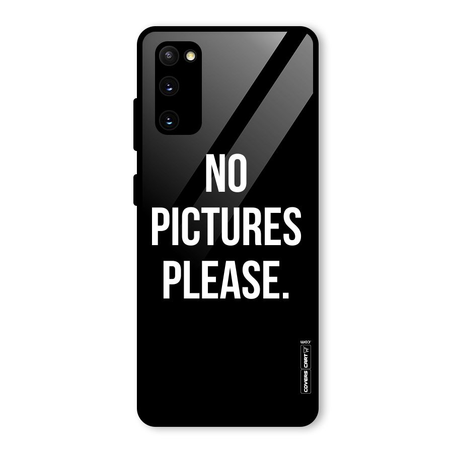 No Pictures Please Glass Back Case for Galaxy S20 FE 5G