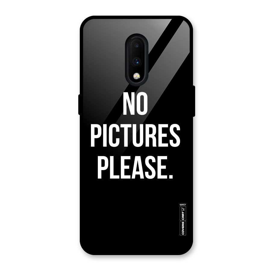 No Pictures Please Glass Back Case for OnePlus 7