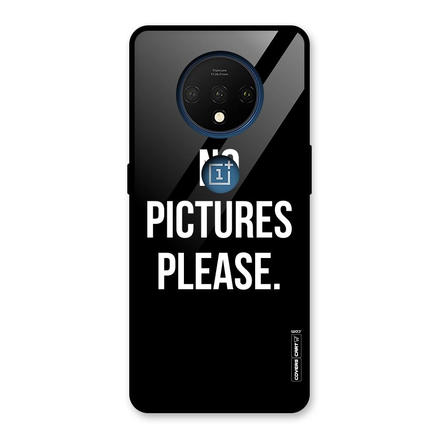 No Pictures Please Glass Back Case for OnePlus 7T