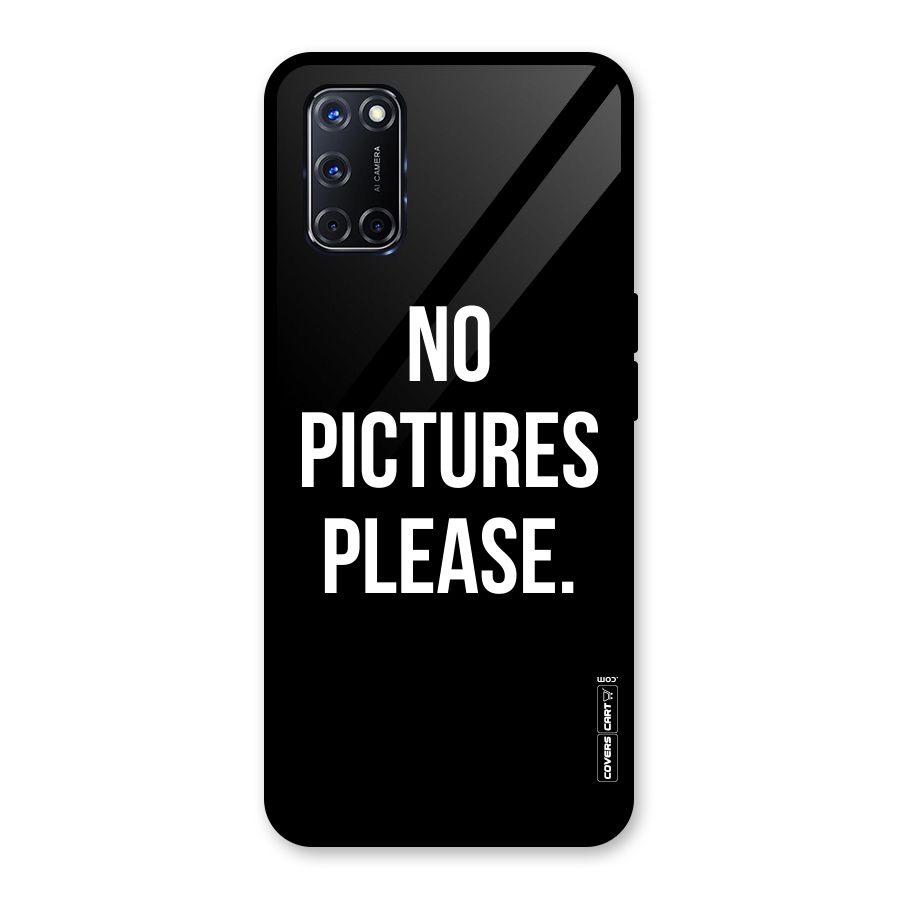 No Pictures Please Glass Back Case for Oppo A52