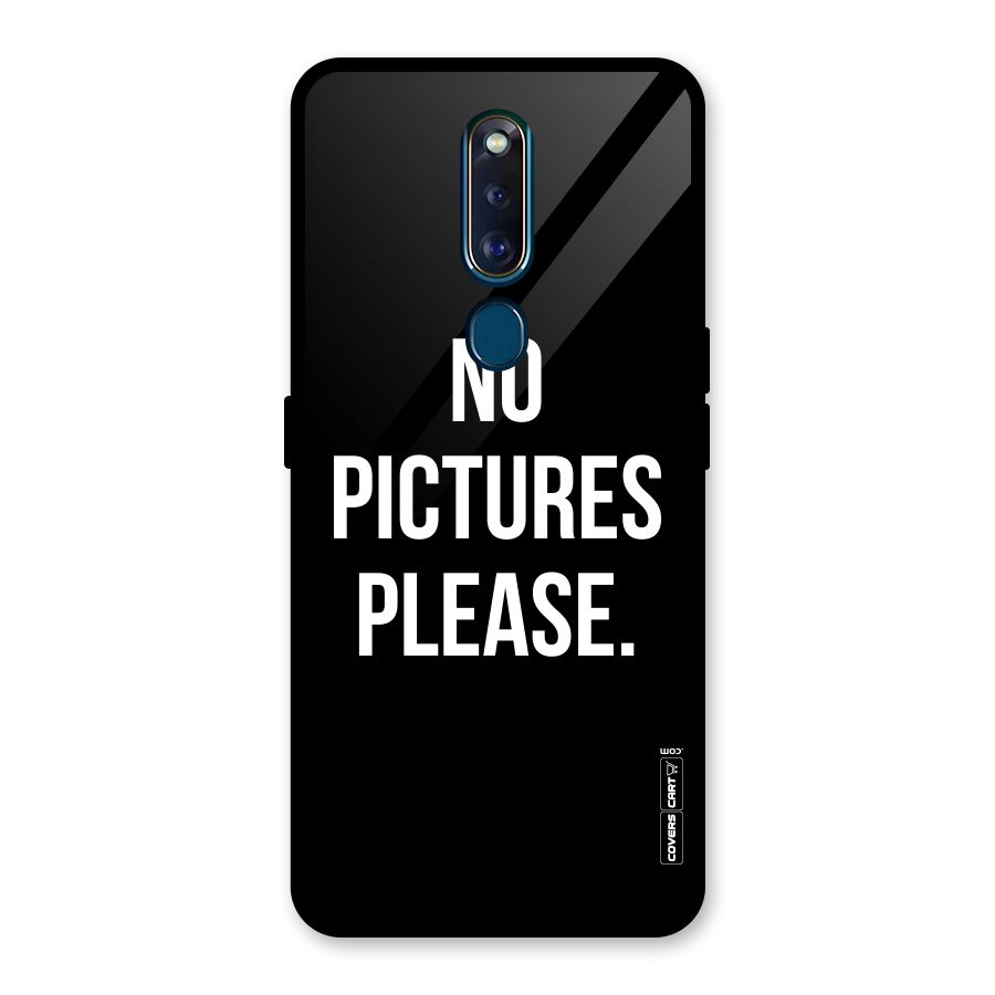 No Pictures Please Glass Back Case for Oppo F11 Pro