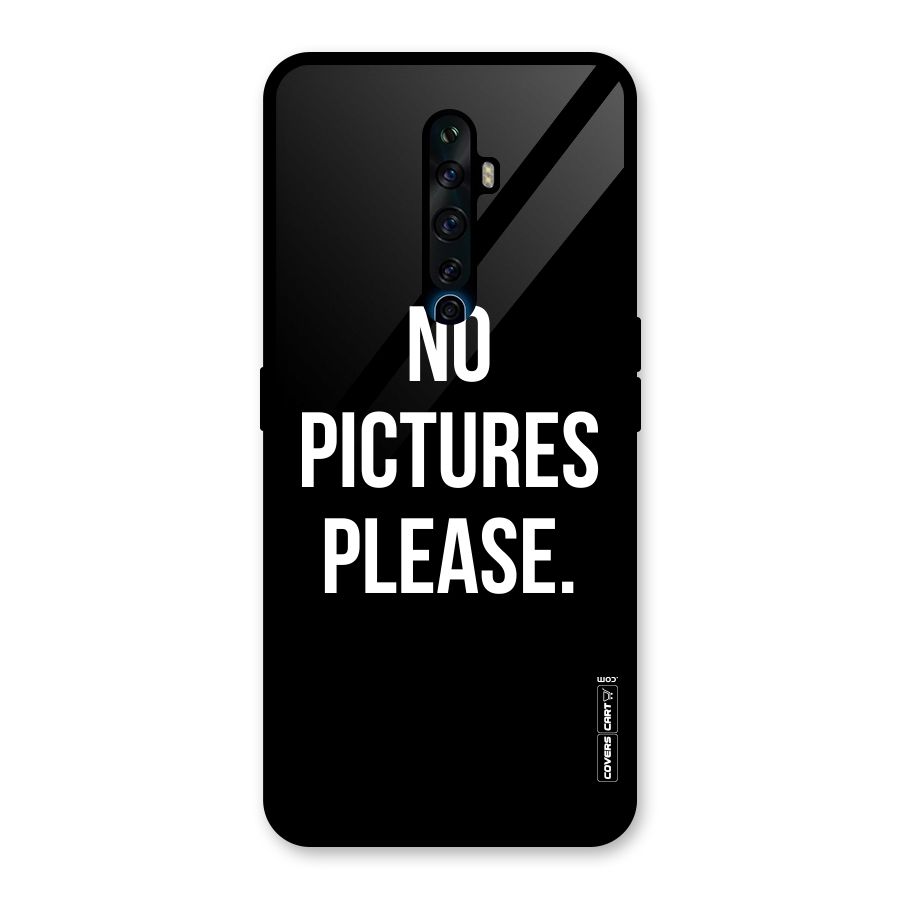 No Pictures Please Glass Back Case for Oppo Reno2 F
