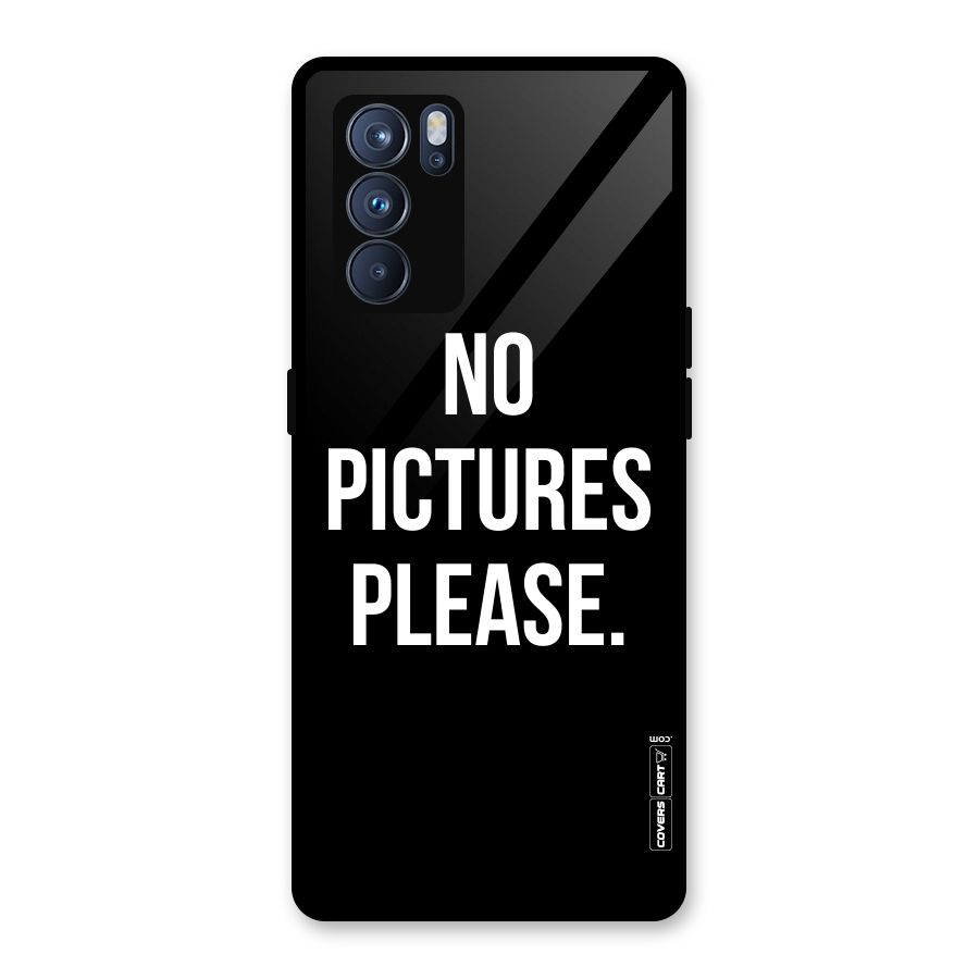 No Pictures Please Glass Back Case for Oppo Reno6 Pro 5G
