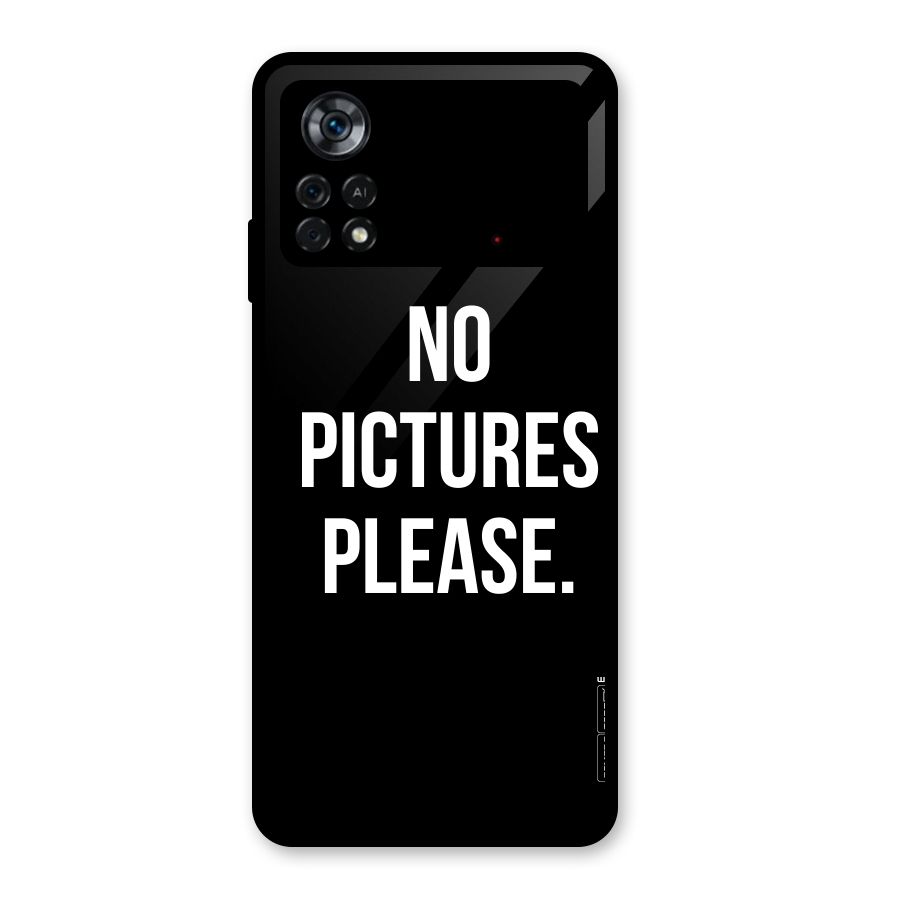 No Pictures Please Glass Back Case for Poco X4 Pro 5G