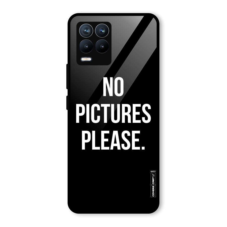 No Pictures Please Glass Back Case for Realme 8 Pro