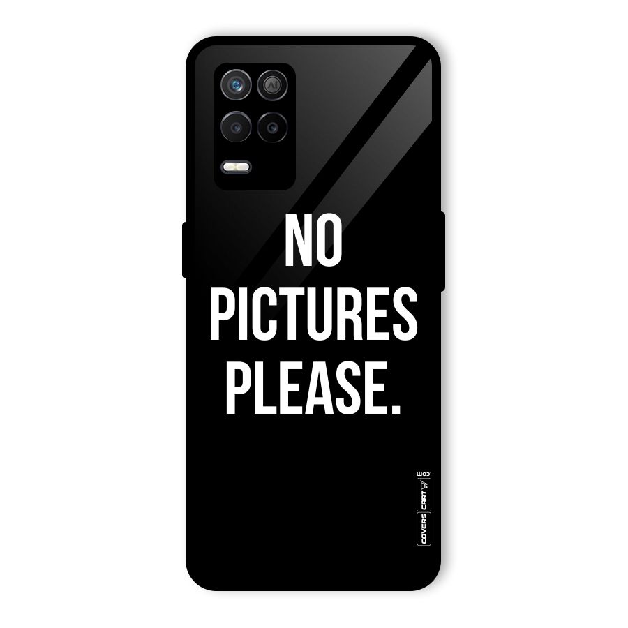 No Pictures Please Glass Back Case for Realme 9 5G