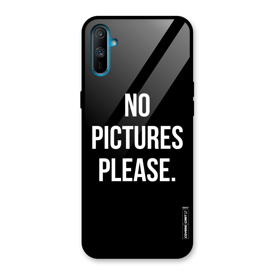 No Pictures Please Glass Back Case for Realme C3