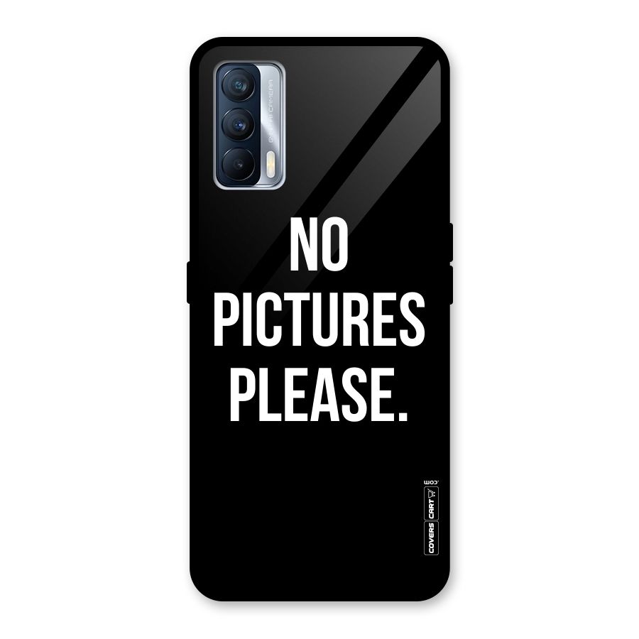 No Pictures Please Glass Back Case for Realme X7