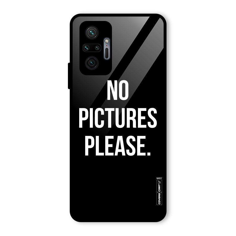 No Pictures Please Glass Back Case for Redmi Note 10 Pro