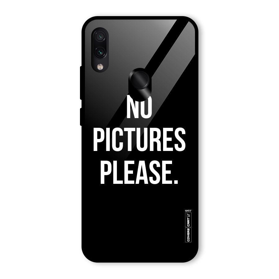 No Pictures Please Glass Back Case for Redmi Note 7 Pro
