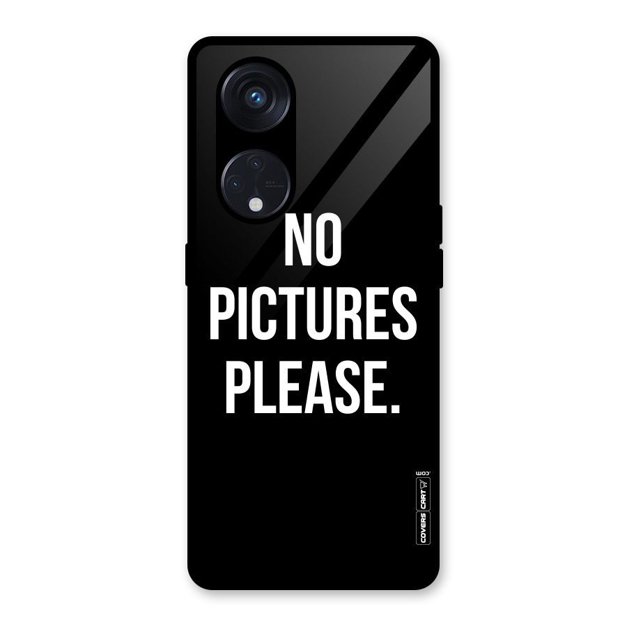 No Pictures Please Glass Back Case for Reno8 T 5G