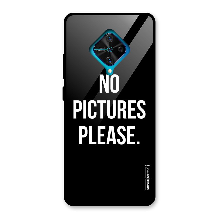 No Pictures Please Glass Back Case for Vivo S1 Pro